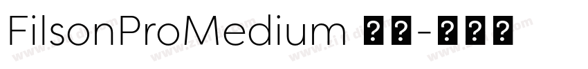 FilsonProMedium 普通字体转换